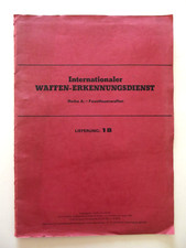 Reihe A: Faustfeuerwaffen Lieferung 18 / Internationaler Waffen-Erkennungsdienst