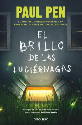 El Brillo De Las Luciérnagas (Spanish Edition)