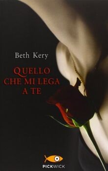 Quello che mi lega a te von Kery, Beth | Buch | Zustand gut