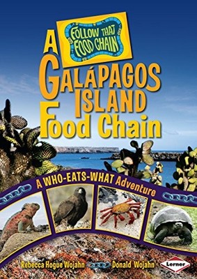 A Galapagos Island Food Chain: A Who-Eats-What Adventure (Follow That Foo - GOOD