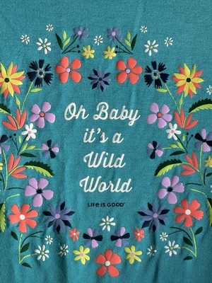 Life is Good Women's Sleep T Shirt  Large  Oh Baby It s A Wild World  Turquoise