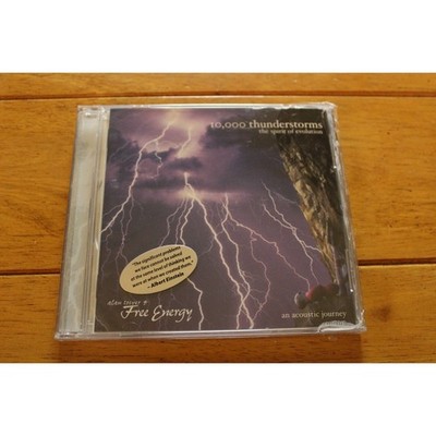 Alan Tower Free Energy CD 10,000 Thunderstorms Spirit Of Evolution New Age