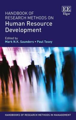 Handbook of Research Methods on Human Resource Development by Mark N.K. Saunders