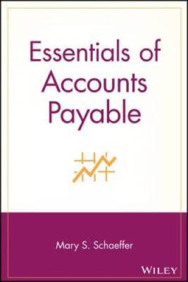 Essentials of Accounts Payable - Paperback By Mary S. Schaeffer - GOOD
