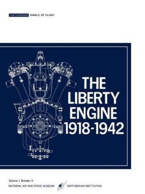The Liberty Engine 191801942 9781780392721| eBay