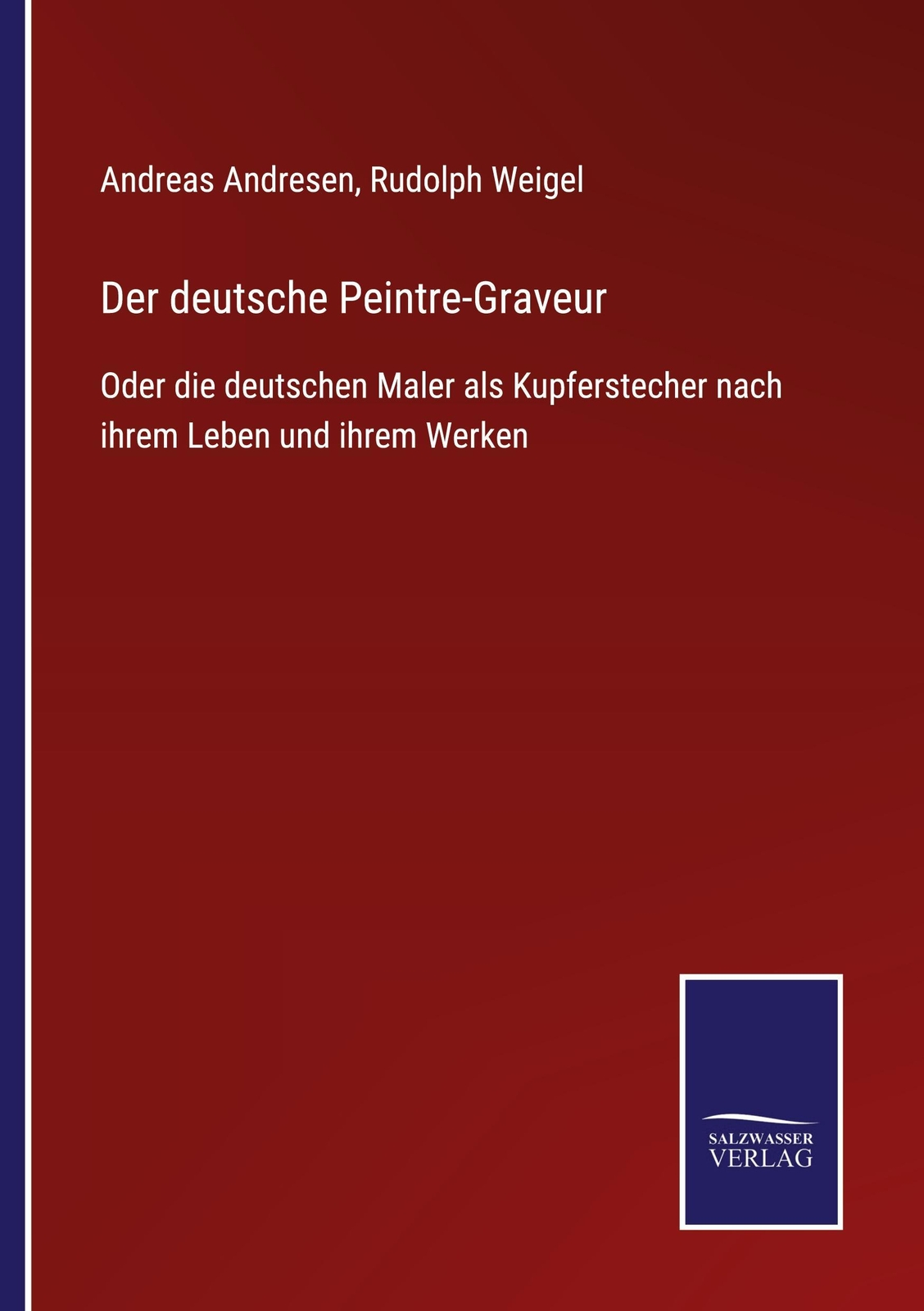 Thumbnail - Der Deutsche Peintre-graveur, Andreas Andresen