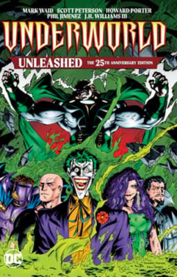 Underworld Unleashed: The 25th Anniversary Edition by Mark Waid: Used