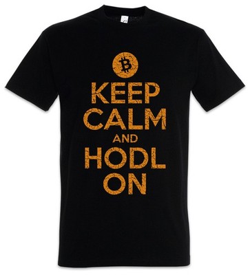 Keep Calm And HODL On Herren T-Shirt Crypto Bitcoin Currencies Cryptocurrency