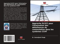 Er. Kamaljeet Singh | Approche SL2CC Pour L'éLimination Des DéFaillances De...