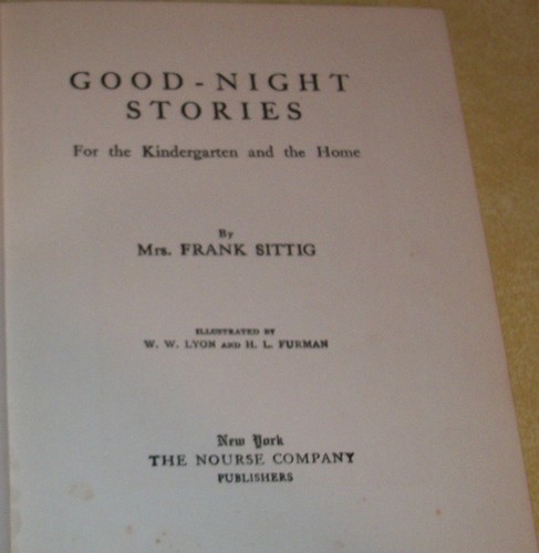 OLD BOOK GOOD NIGHT STORIES by MRS FRANK SITTIG BROOKLYN NY PHILANTHROPY SOCIETY - Picture 2 of 12