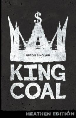 King Coal (Heathen Edition), Brand New, Free shipping in the US