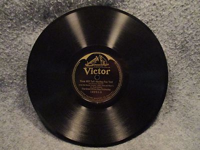 78 RPM 10'' Record The Great White Way Orchestra Who Cares Time Will Victor 18993