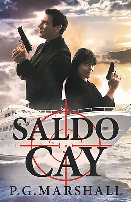  Saldo Cay by P.G.Marshall Hard Back edition  (signed by the author)