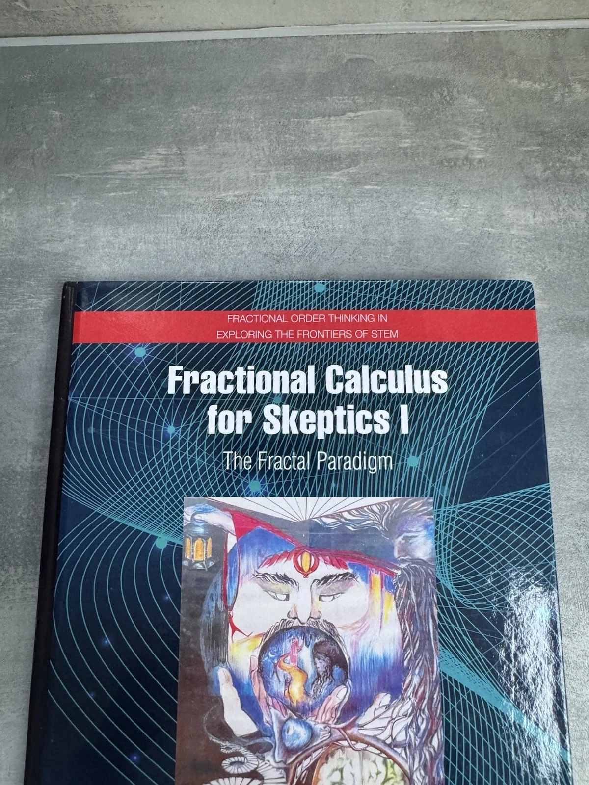 Fractional Calculus for Skeptics I Fractal Paradigm Bruce J. West 9781032741550 2