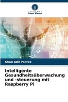 Khan Adil Parvez | Intelligente GesundheitsüBerwachung Und -Steuerung Mit...