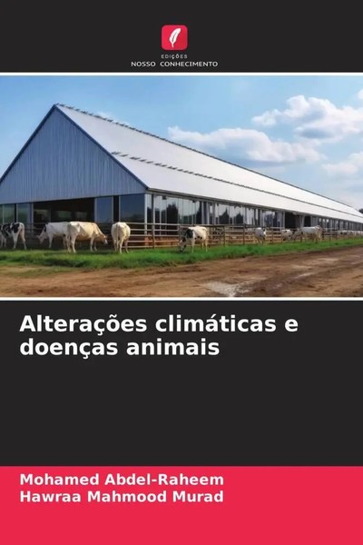 Mohamed Abdel-Raheem (U. A.) | AlteraçõEs ClimáTicas E DoençAs Animais | Buch-image