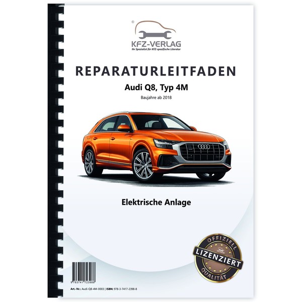 Audi Q8 Typ 4M Ab 2018 Elektrische Anlage Elektrik Systeme Reparaturanleitung-image