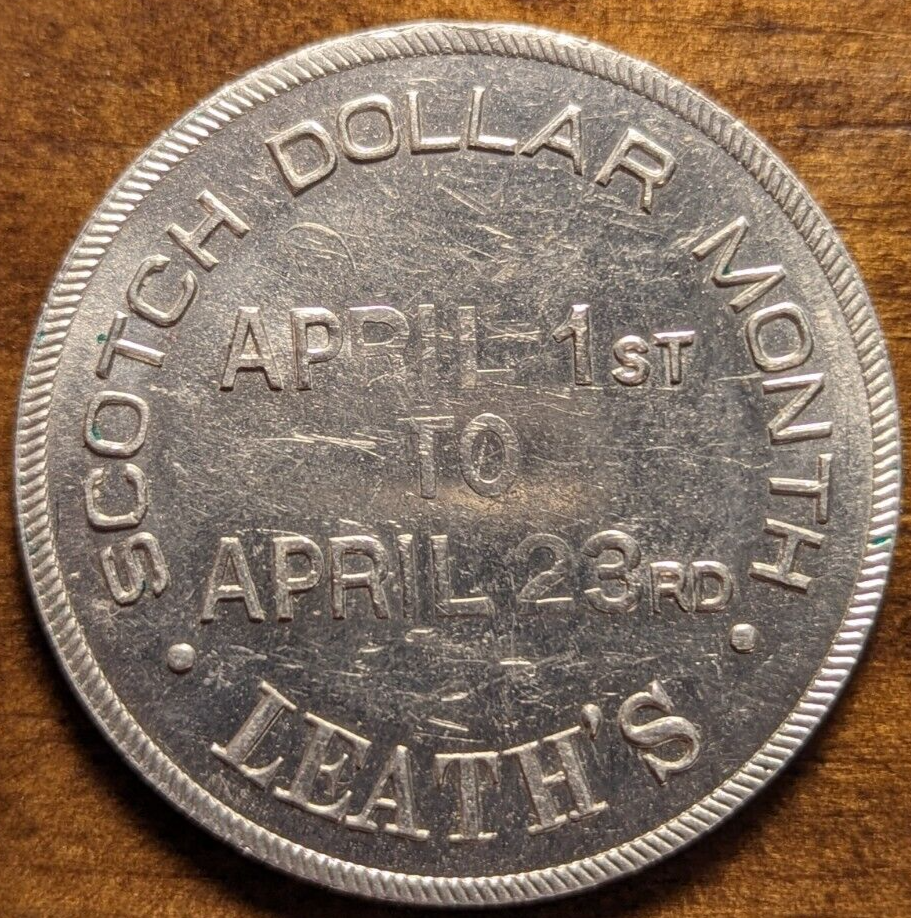 Scotch Dollar Month Leath's Illinois IL & Wisconsin WI Attributions