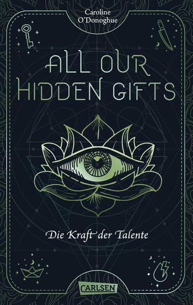 All Our Hidden Gifts - Die Kraft Der Talente (all Our Hidden Gifts 2)