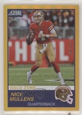 2019 Score Gold Zone 46/50 Nick Mullens #305 0c2