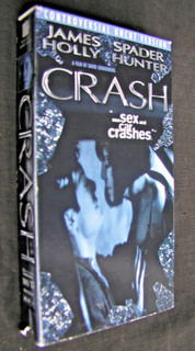 CRASH VHS 1996 JAMES SPADER / HOLLY HUNTER RATED R 90 MIN. SEX & CRASHES