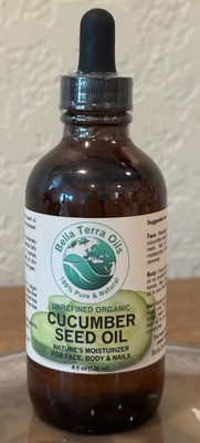 Bella Terra Organic Cucumber Seed Oil 100% Pure Skin Care Hair Face 4 oz