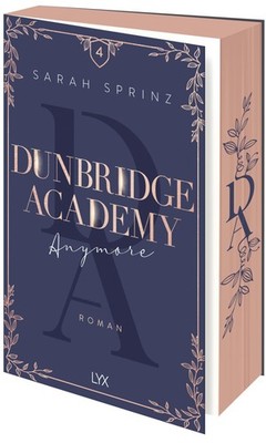 Sarah Sprinz Dunbridge Academy - Anymore: Mit farbigem M (Paperback) (UK IMPORT)
