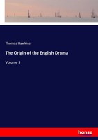 Thomas Hawkins | The Origin Of The English Drama | Taschenbuch | Englisch (2017)