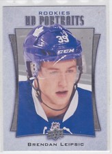 16/17 UD...BRENDAN LEIPSIC...ROOKIES PORTRAITS...CARD # P-74...MAPLE LEAFS