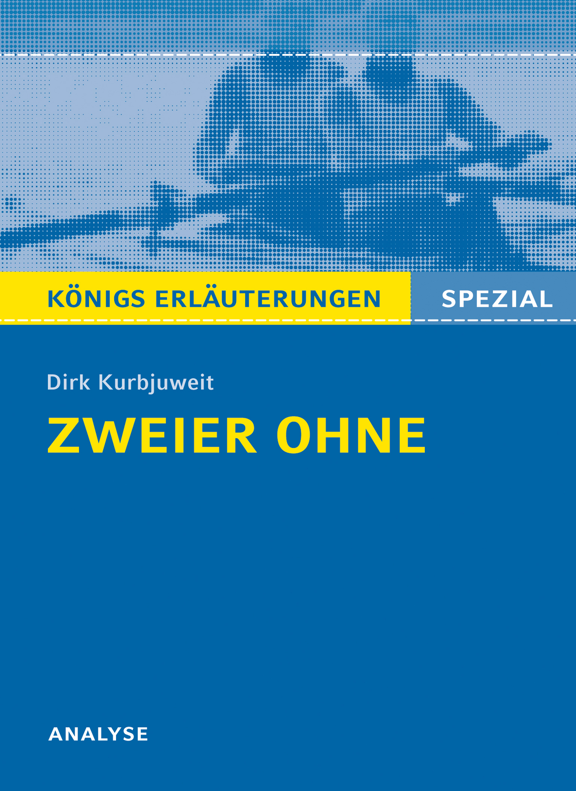 Thumbnail - Dirk Kurbjuweit; Klaus Will / Zweier Ohne Von Dirk Kurbjuweit -