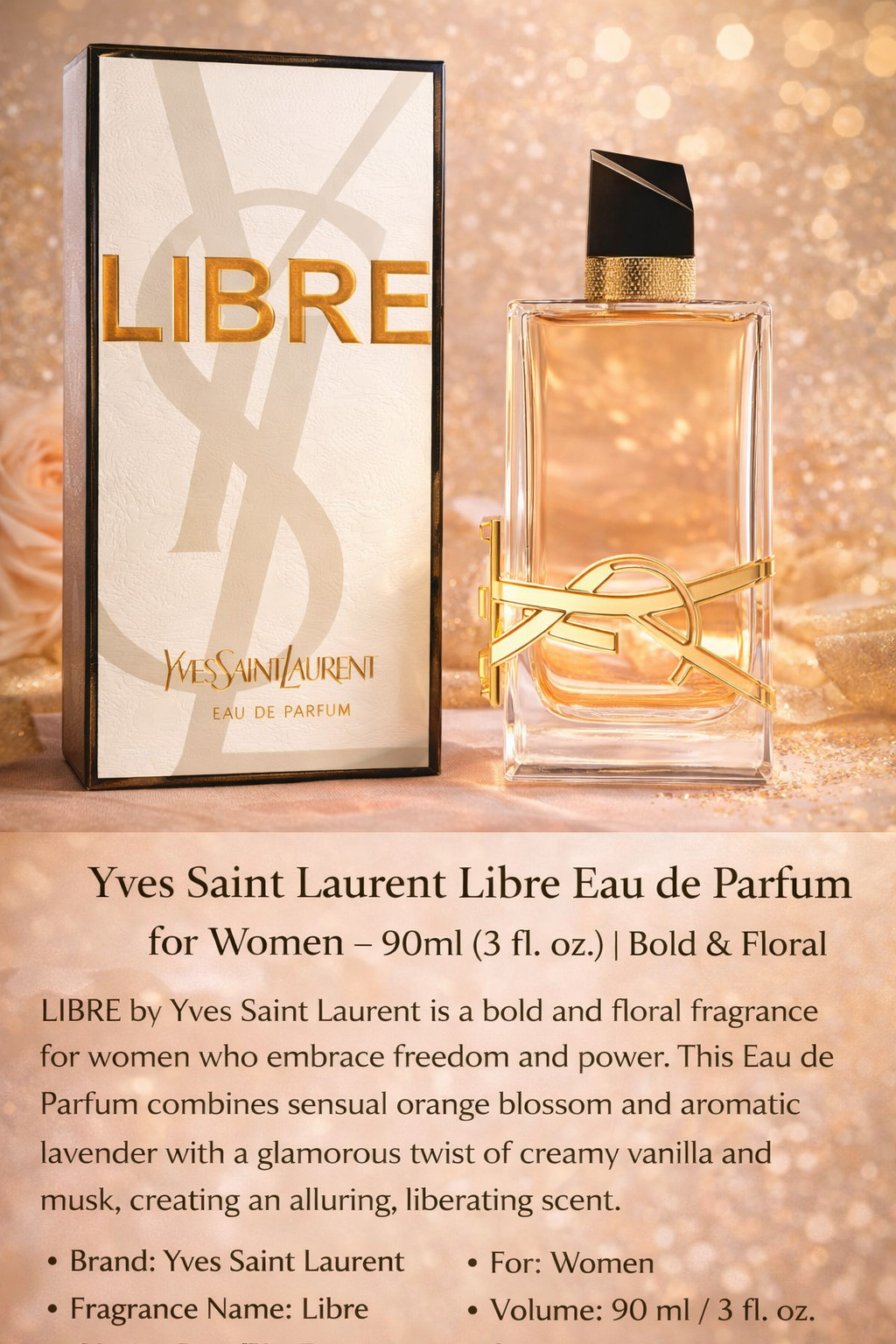 Yves Saint Laurent Libre Eau de Parfum – Women’s Perfume