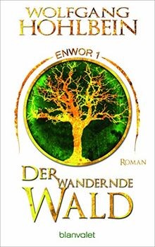 Der wandernde Wald - Enwor 1: Roman (Skar und Del... | Buch | Zustand akzeptabel