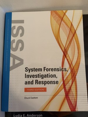 System Forensics, Investigation, and Response by Chuck Easttom