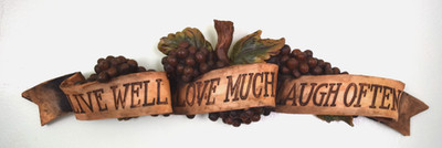 Vintage Wall Hanging Tuscan Grapes ''LIVE WELL LOVE MUCH LAUGH OFTEN''