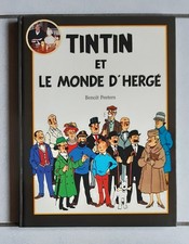 Tintin - Le monde d'Hergé - France loisirs - Benoît Peeters - TBE