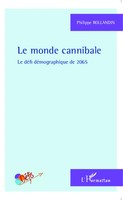 Philippe Rollandin | Le Monde Cannibale | Taschenbuch | FranzöSisch (2020)
