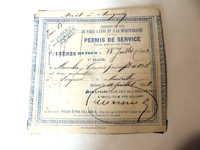 Zugfahrkarte PARIS LYON MEDITERANNEE Dienstgenehmigung 1882 SORGUES nach MARSEILLE
