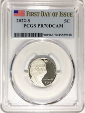 2022 S Proof Jefferson Nickel PCGS PR 70 DCAM First Day of Issue Label