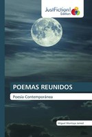 Miguel Montoya Jamed | Poemas Reunidos | Taschenbuch | Spanisch (2022)