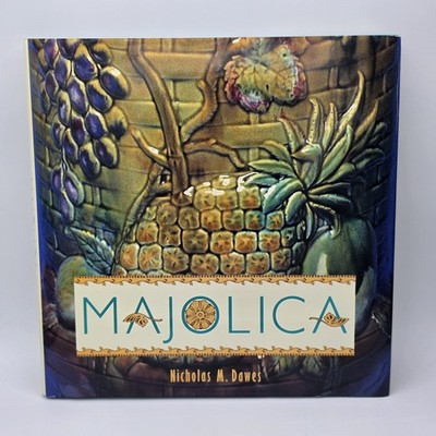 Majolica Hardcover Nicholas M. Dawes