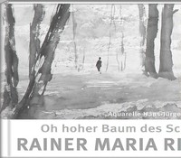 Oh Hoher Baum Des Schauns | Rainer Maria Rilke (U. A.) | Buch | 92 S. | Deutsch