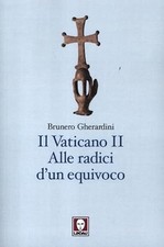 Il Vaticano II  - Brunero Gherardini (Lindau) [2012]