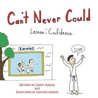 Jason Adams | Can't Never Could | Taschenbuch | Englisch (2016) | Xlibris US