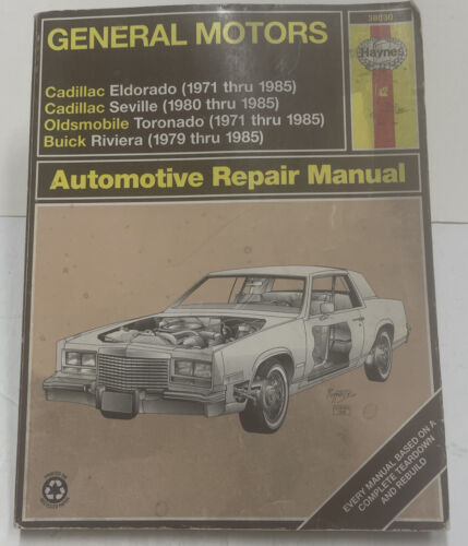 General Motors Haynes Manual 38030 El Dorado, Seville, Toronado, Riviera