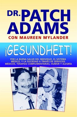 Gesundheit!: Por La Buena Salud del Individuo, El Sistema Medico