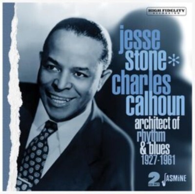 JESSE STONE/CHARLES CALHOUN: ARCHITECT OF RHYTHM & BLUES 1927-6 - CD *BRAND NEW*