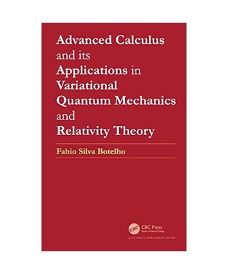 Advanced Calculus and its Applications in Variational Quantum Mechanics and Rela