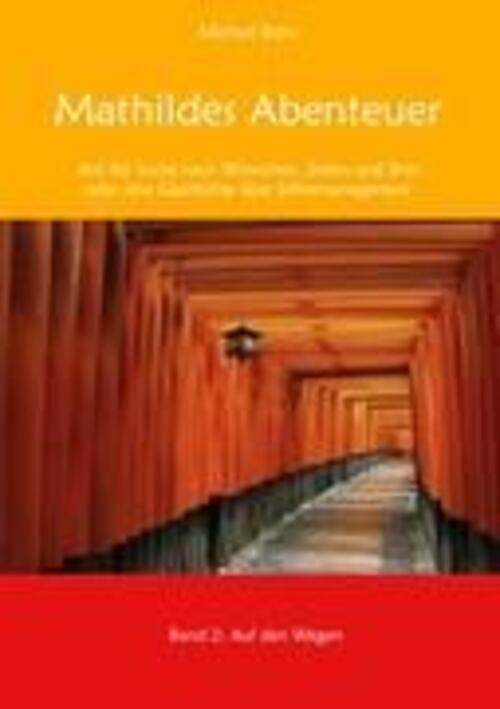 Thumbnail - Mathildes Abenteuer Band 2 Michael Behn Taschenbuch Paperback 100 S.