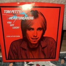 Picture Sleeve 45 Tom Petty & The Heartbreakers - You Got Lucky / Between Two Wo