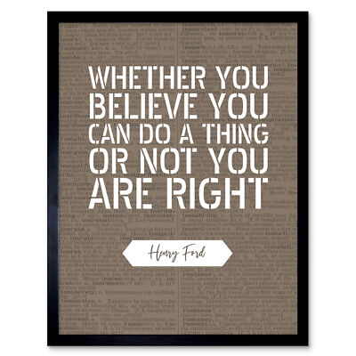 Dictionary Page Quote Henry Ford You Are Right Wall Art Print Framed 12x16